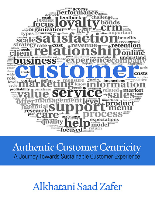 Title details for Authentic Customer Centricity by Alkhatani Saad Zafer - Available